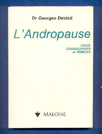 L'Andropause Cause Consquences et Remdes Livre